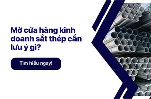 các bước mở của hàng đại lý tôn thép